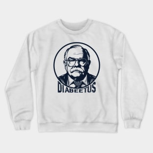 Diabeetus - Wilford Brimley Fan Art Crewneck Sweatshirt